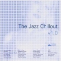 The Jazz Chillout - v1.0/2CD The Jazz Chillout - v1.0/2CD